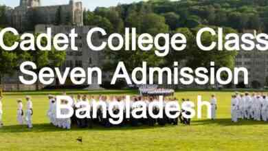 Cadet College Class Seven Admission Circular Bangladesh